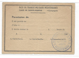 MARSEILLE CAMP DE SAINTE MARTHE - BASE DE TRANSIT MILITAIRE MEDITERRANEE - PERMISSION - Documenten