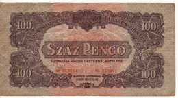 HUNGARY  100 Pengő   PM8 (1)  Serial 15mm  ( Dated 1944 Issued During Russian Army Occupation In WWII ) - Hungary