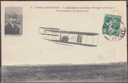 CPA De 91 Viry-Chatillon PORT AVIATION Aéoplane Système Wrigt  Pilotée Par TISSANDIER En Plein Vol  Postée Le 11 10 1909 - Viry-Châtillon