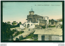 CPA Haiti Port Au Prince Eglise Saint Antoine - Haïti