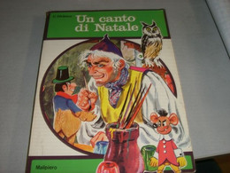 LIBRO " UN CANTO DI NATALE"DICKENS -MALIPIERO EDIZIOONE - Novelle, Racconti