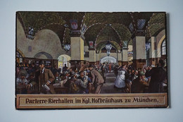 #541 AK: Feldpost Parterre-Bierhallen Im Kgl. Hofbräuhaus Zu München Feldpost Aus Bulgarien 01.12.1916 - Guerra 1914-18