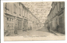 81.125/ VALENCE D'ALBIGEOIS - Grand'Rue - Valence D'Albigeois