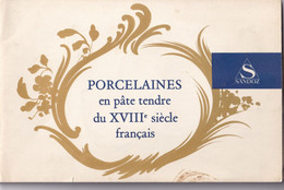 Porcelaines En Pâte Tendre Du XVIIIe Siècle Français -  24 Pages - Innendekoration