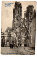 TOUL --1917-- La Cathédrale Et Le Portail De L'Hôtel De Ville  (petite Animation)........à Saisir. - Toul