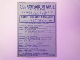 2021 - 424  Cie De NAVIGATION MIXTE  : Algérie - Tunisie - Baléares  -  TARIF - HORAIRES  1934  (dépliant 3 Volets)  XXX - Other & Unclassified