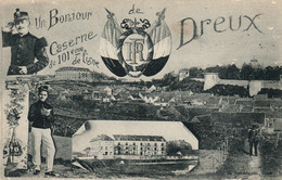 Un Bonjour Du 101e De Ligne - Caserne De Dreux En 1916 - Multivues - Edition Foucault - Kasernen