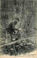 Avallon * Dans L'avallonnais * Le Débitage Des Vernes Dans La Forêt * Bûcheron Bois Métier Scieurs De Long - Avallon