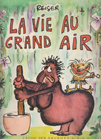 REISER   Laa Vie Au Grand Air - Reiser