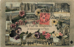 Vincennes * Du Fort Je Vous Envoie Ces Fleurs * Souvenir * Multivues - Vincennes