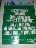POSTER PUBBLICITARIO LIBERO INFOSTRADA - Other & Unclassified