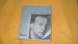 LIVRE ANCIEN DE 1945...PAUL ELUARD POETES D'AUJOURD'HUI N°1 PAR LOUIS PARROT...POESIE 45. EDITIONS PIERRE SEGHERS - Auteurs Français