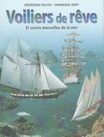 Voiliers De Rêve Et Autres Merveilles De La Mer De Frédérique Vallon (2000) - Barco