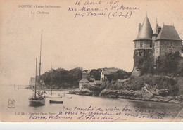 PORNIC.-  Le Château. Carte Précurseur RARE - Pornic