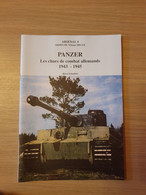 (1943-1945) Panzer. Les Chars De Combat Allemands. - Véhicules