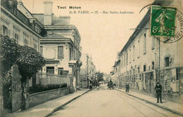 Melun * La Rue St Ambroise - Melun