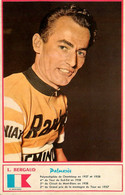 Louis BERGAUD * Coureur Cycliste Français Né à Embrassac * Lily La Puce Du Cantal * Cyclisme Vélo Tour De France - Cyclisme