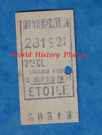 Ticket Ancien De Métro RATP  - 281921 - 2eme Classe - ETOILE - Valable Pour Ce Jour - Métropolitain - 58312 - Paris - Non Classificati