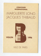 Concours International. Violon. Paris, 1996. Marguerite Long, Jacques Thibaud. Pdt Du Jury : Lord Yehudi Menuhin - Autres
