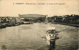 Andrésy * Le Pont Eiffel * Le Yacht De M. Lebaudy * Péniche Batellerie - Andresy