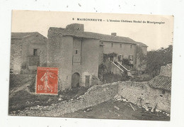 Cp ,  86 , MAISONNEUVE , L'ancien Chateau Féodal De MONTGAUGIER , Voyagée 1919 - Otros & Sin Clasificación