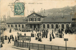 Fécamp * La Gare * Le Parvis * Ligne Chemin De Fer Seine Maritime - Fécamp