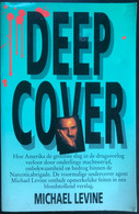(414) Deep Cover - Michael Levine - 1992 - 268p. - Private Detective & Spying