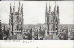 Burgos - Tour De La Cathédrale - Carte Stéréoscopique - Tarjeta Stéréo - Burgos