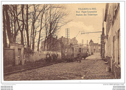 CPA 95 Villiers Le Bel Rue Pape Carpentier Station Des Tramways - Villiers Le Bel