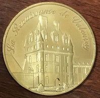 36 CHÂTEAU DE VALENÇAY MDP 2019 MINI MÉDAILLE SOUVENIR MONNAIE DE PARIS JETON TOURISTIQUE TOKENS MEDALS COINS - 2019