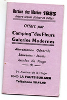 La Faute Sur Mer Calendrier Des Marées Camping Des Fleurs 1983 - Petit Format : 1981-90