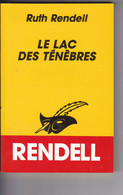RUTH RENDELL : LE LAC DES TENEBRES  Collection LE MASQUE - Le Masque