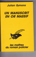JULIAN SYMONS : UN MANUSCRIT EN OR MASSIF, Collection LE MASQUE - Le Masque