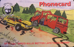 SWAZILAND  -  Phonecard  -  Speed Kills !  -  E 50 - Swasiland