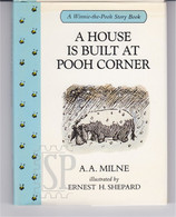 UK 1998 Winnie The Pooh A House Is Built At Pooh Corner A.A. Milne Illustrated Shepard Children Books Ltd N.º 10 - Geïllustreerde Boeken