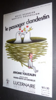 Affichette Programme "le Passager Clandestin" Théâtre Lucernaire (nid D'oiseau) Illustration : Léo Kouper - Kouper