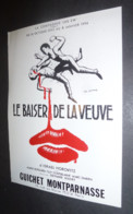 Affichette Programme "le Baiser De La Veuve" D'Israel Horovitz - Guichet Montparnasse - Illustration : Léo Kouper - Kouper