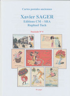 Xavier Sager : Fascicule N°9 , éditeurs CM, SRA Et Raphaêl Tuck, 54 Pages Couleurs - Sager, Xavier