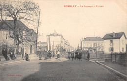 10-ROMILLY- LE PASSAGE A NIVEAU - Romilly-sur-Seine