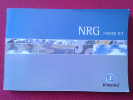 LIBRO CATÁLOGO MANUAL O SIMILAR NRG POWER DD PIAGGIO MOTO MOTOCICLETA VER, EN VARIOS IDIOMAS, MOTOR, MECÁNICA MOTORCYCLE - Motor Bikes