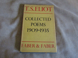 T.S.Eliot - Collected Poems 1909 - 1935 - Faber & Faber - Hardcover - 1954 - 1950-Now