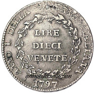 VENEZIA 10 LIRE 1797 GOVERNO PROVVISORIO RARA MONETA ARGENTO 2 TIPO - Venetië