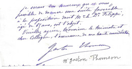 GASTON THOMSON MINISTRE DEPUTE ALGERIE - AUTOGRAPHE SIGNATURE SUR FRAGMENT - Altri & Non Classificati