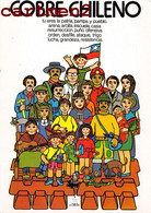 CHILE CHILI LUNGO LE STRADE DI UNIDAD POPULAR MANIFESTI MURALI CILENI DEGLI 1971 RAME CILENO COBRE CHILENO LUGLIO GIORNO - Chili