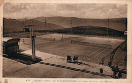 Grand Hôtel Superbagnères (Haute-Garonne) Les Courts De Tennis - Edition Labouche Frères, Carte L.F. N° 477 Non Circulée - Superbagneres