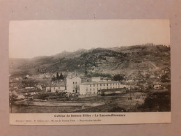 CPA - 83 - LE LUC EN PROVENCE - Collège De Jeunes Filles - Le Luc