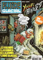 FLUIDE GLACIAL SERIE OR N° 61 - Hiver 2012-2013 - Les BIDOCHON - EDIKA - COYOTE - FORBIDDEN ZONE - PEPE MALIN - MAESTER - Fluide Glacial