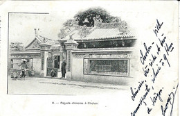 1902-Post Card From CHOLON ( Viet Nam ) Chinese Pagode  Fr. French Stamp Annulation French Maritim Mark - Brieven En Documenten