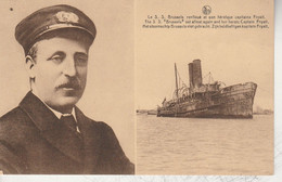 Le S.S. Brussels Renfloué Et Son Héroïque Capitaine Fryait - Navegación - Puerto