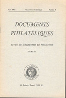 Revue De L'Académie De Philatélie -  Documents Philatéliques N° 8 + Sommaire - Filatelie En Postgeschiedenis